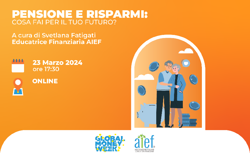 Pensione e risparmi: cosa fai per il tuo futuro?