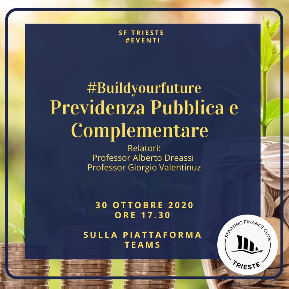 #Buildyourfuture Previdenza pubblica e complementare