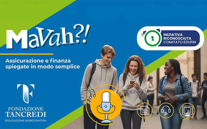 MAVAH?! - Assicurazioni e finanza spiegate in modo semplice